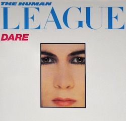 THE-HUMAN-LEAGUE---DARE-2014-EU-LP-1 2.jpg